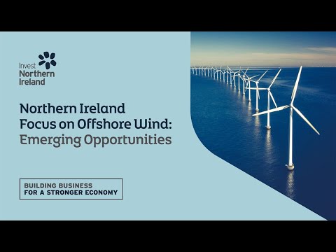 Preview image for the video "Northern Ireland Focus on Offshore Wind – Emerging Opportunities - Sean McCready".