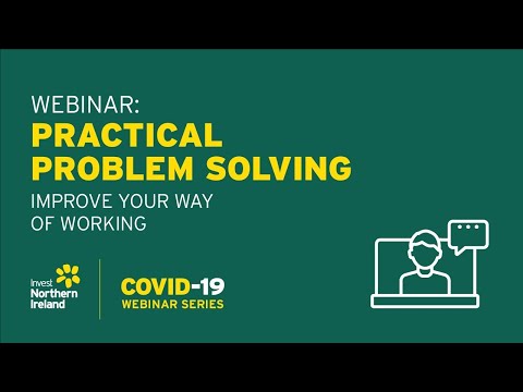 Preview image for the video "COVID-19 Webinar Series: Practical Problem Solving - Improve your way of working".