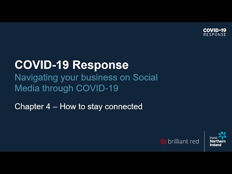 Preview image for the video "Navigating your business on Social Media through COVID-19: Ch 4 – How to stay connected".