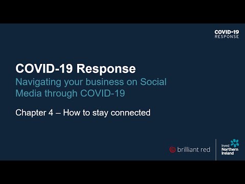 Preview image for the video "Navigating your business on Social Media through COVID-19: Ch 4 – How to stay connected". Preview image for the video "Navigating your business on Social Media through COVID-19: Ch 4 – How to stay connected".