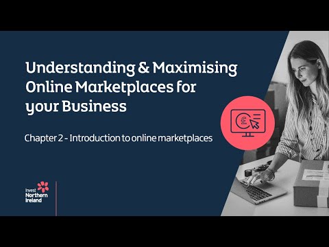 Preview image for the video "Understanding &amp; Maximising Online Marketplaces your for business – Introduction: Online marketplaces".