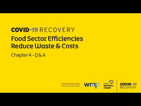 Preview image for the video "Covid-19 Recovery – Food Sector Efficiencies | Reduce Waste &amp; Costs -  Chapter 4".