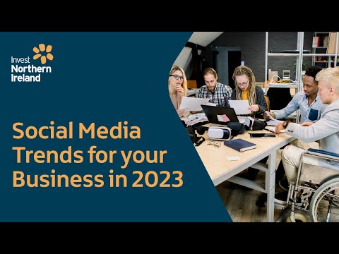 Preview image for the video "Social Media Trends for your Business in 2023: Chapter 1 - Introduction".