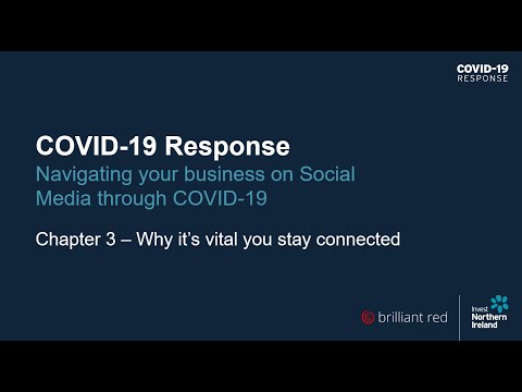 Preview image for the video "Navigating your business on Social Media through COVID-19: Ch 3 Why it’s vital you stay connected".