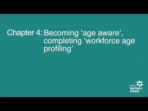 Preview image for the video "Chapter 4: Becoming 'age aware', completing 'workforce age profiling'".