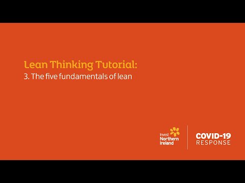 Preview image for the video "Lean Thinking Tutorial - Chapter 3:  The five fundamentals of lean".