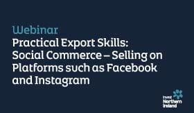 Practical Export Skills- Social Commerce